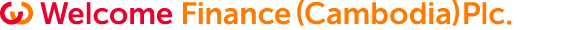 Welcome Finance (Cambodia)Plc.