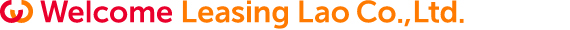 Welcome Leasing Lao Co.,Ltd.