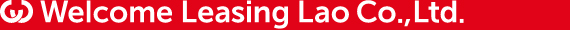 Welcome Leasing Lao Co.,Ltd.